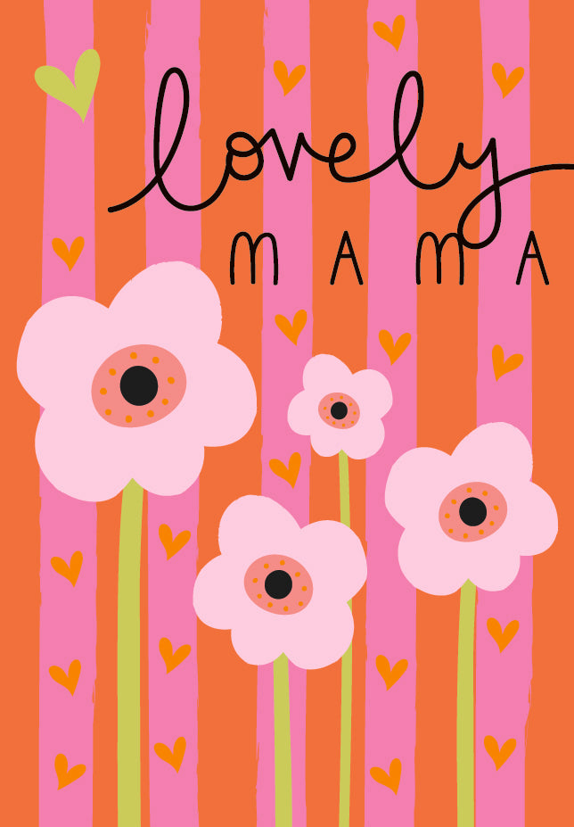 Lovely Mama